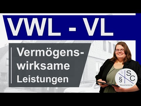 VWL VL Vermögenswirksame Leistungen Vermögensbildungsgesetz Arbeitnehmersparzulage