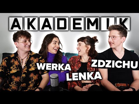 AKADEMIK 58 z AKTORAMI (Zdzichu & Lenka & Werka)