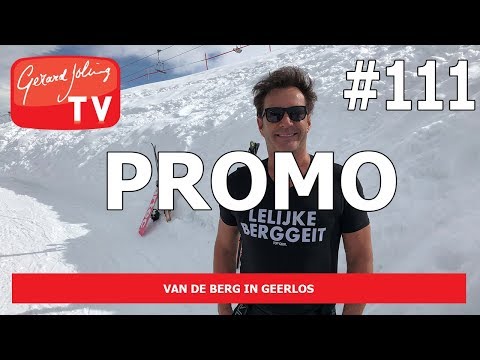 PROMO - VAN DE BERG IN GEERLOS - GERARD JOLING - VLOG #111