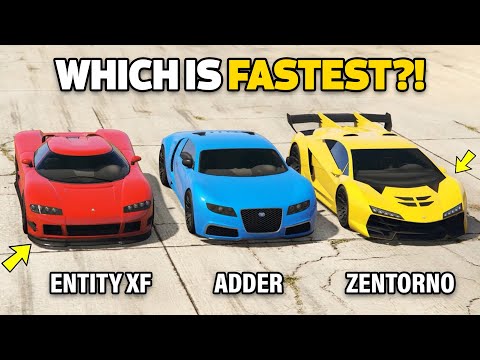 Video Gta 5 Online Entity Xf Vs Adder Vs Zentorno Which Is Fastest Steam Community