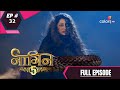 Naagin 5 | Full Episode 32 | With English Subtitles