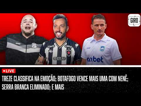 TREZE CLASSIFICA NA EMOÇÃO; BOTAFOGO VENCE MAIS UMA;  SERRA BRANCA ELIMINADO; E MAIS - GIRO 14/06