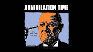 Annihilation Time - This One's for You, God (Full Album)