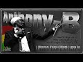 Anthony-B - I Wanna Know What Love Is