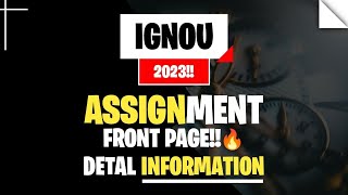 IGNOU Assignment Front Page information I how to make ignou assignment I assignments tips