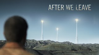 After We Leave (2019) Video