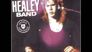 The Jeff Healey Band-Stop Breakin' Down