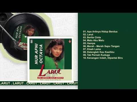 Nur Afni Octavia - Album Larut | Audio HQ