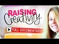 Documentary Society - Raising Creativity