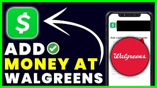 How to Add Money to Cash App Card at Walgreens