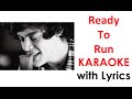 "Ready To Run" - One Direction KARAOKE LYRICS ...