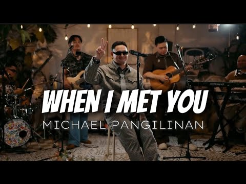 When I Met You - Apo Hiking Society (Michael Pangilinan)