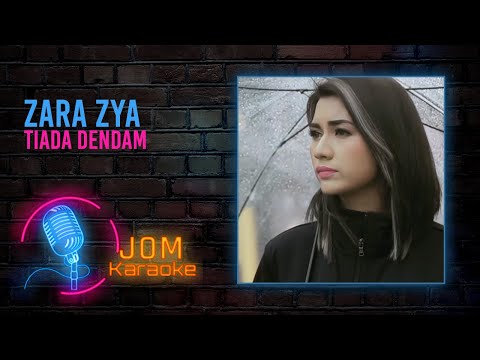 Zara Zya - Tiada Dendam (Official Karaoke Video)