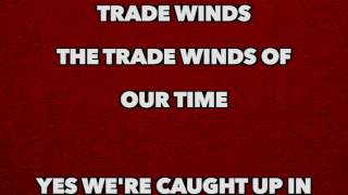 Bob Dylan - Trade Winds  [Full Song Lyrics]