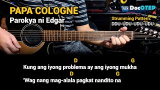 Papa Cologne - Parokya ni Edgar (Guitar Chords Tutorial with Lyrics)