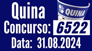 RESULTADO da QUINA 6522, Resultado Quina, QUINA de hoje, Quina 31/08,