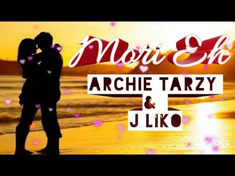 Archie Tarzy & J-Liko - Mori Eh |PNG'S Best Music |PNG'S Best Song |PNG'S Hit Song ❤❤❤❤❤