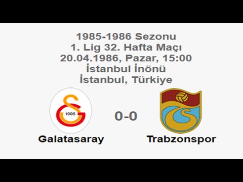 Galatasaray 0-0 Trabzonspor [HD] 20.04.1986 - 1985-1986 Turkish 1st League Matchday 32