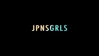 JPNSGRLS - Oh My God (One Shot Video)