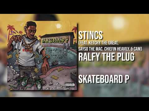 Ralfy The Plug - Stincs (Feat. Ketchy The Great, SaysoTheMac, Chiefin Heavily, Cam)[Official Audio]