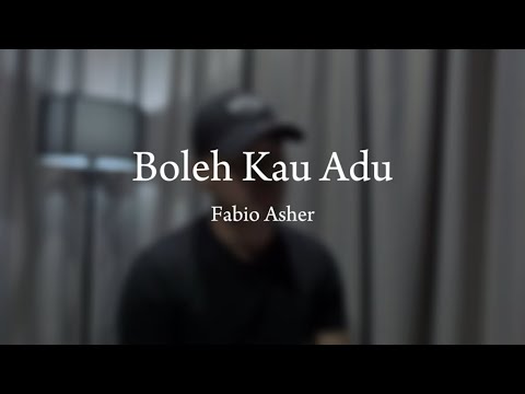 Fabio Asher - Boleh Kau Adu (Cover by Isyraf Yusri)