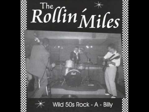 The Rollin' Miles - Wild Wild Lover