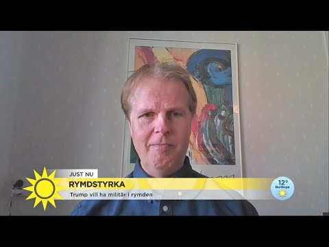 Trumps Space force: Så skulle ett krig i rymden utkämpas - Nyhetsmorgon (TV4)