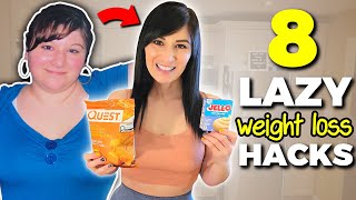 8 LAZY Weight Loss Hacks That Actually Work (SO EASY!)