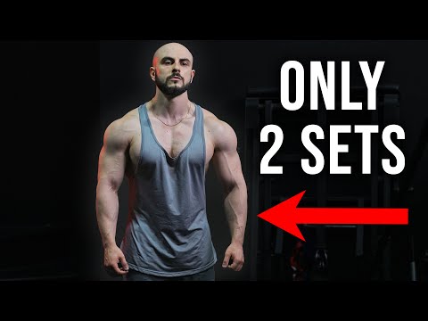 2 Sets Is KING! (Less Is More)