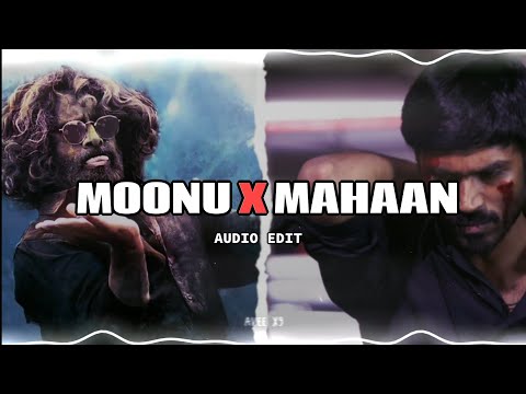 Moonu X Mahaan [ Edit Audio ] No Copyright #editaudio #audioedit #ringtone