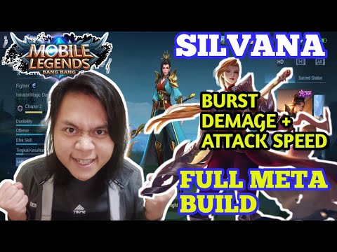 SILVANA BEST BUILD ATTACK SPEDD FULL MAGIC POWER DADADA! MOBILE LEGENDS