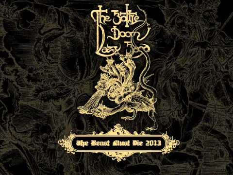 THE BOTTLE DOOM LAZY BAND - The Beast Must Die 2013
