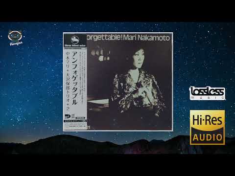 Mari Nakamoto – Unforgettable!  (Full Album)