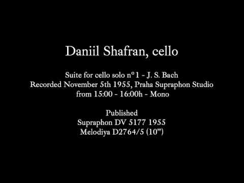 Daniil Shafran - Bach cello suite nº1 - Supraphon 1955