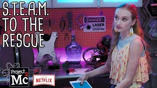 Project Mc² | S.T.E.A.M. to the Rescue | Streaming Now on Netflix!