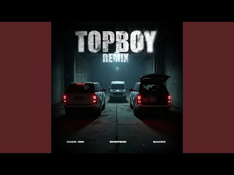 Top Boy (Remix)