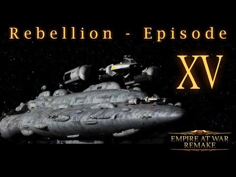 The EAW Remake Rebellion playthrough Part 15 - Cutting through the Core