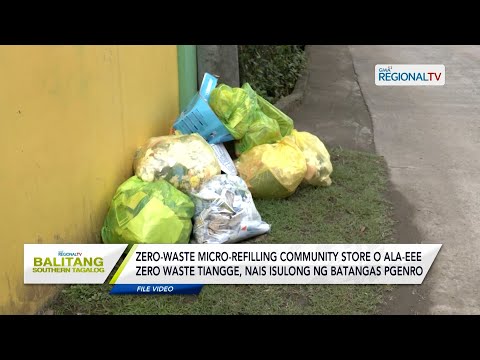 Balitang Southern Tagalog: Ala-EEE zero waste tiangge, nais isulong ng Batangas PGENRO
