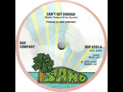 UK New Entry 1974 (118) Bad Company - Can't Get Enough