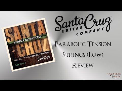 Santa Cruz Parabolic Strings Review