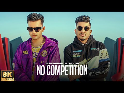 No Competition (8K Full Video) : Jass Manak | Hit Punjabi Songs - Geet MP3