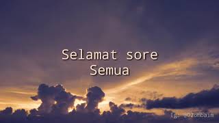 Download lagu Ucapan selamat sore mp3