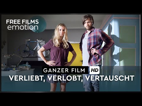 Verliebt, Verlobt, Vertauscht - Komödie, ganzer Film auf Deutsch kostenlos schauen in HD
