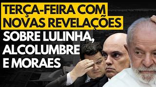 NOVAS REVELAÇÕES sobre Lulinha, Moraes e Alcolumbre na manhã dessa terça-feira
