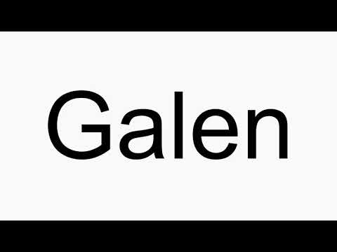 How to pronounce Galen