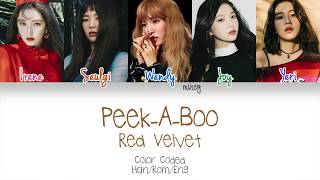 Download lagu RED VELVET - PEEK-A-BOO (Color Coded Han|Rom|Eng Lyrics) |  mincy mp3