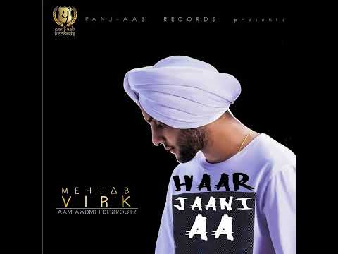 haar jaani aa (full song) mehta