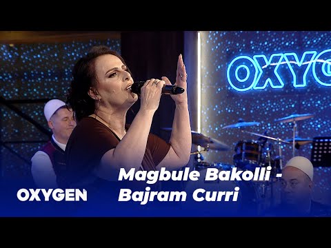 Magbule Bakolli - Bajram Curri