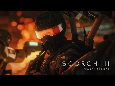 SCORCH - Part Two | Teaser Trailer