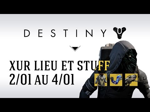 comment trouver xur dans destiny